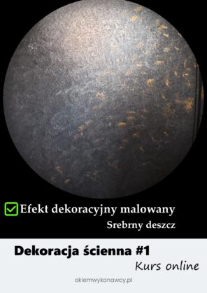 Efekt dekoracyjny "Srebrny deszcz" - kurs online