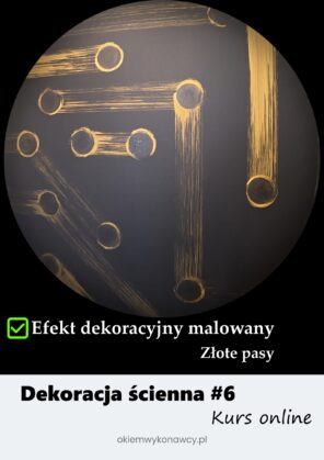 Kurs online - Efekt dekoracyjny "Złote pasy"