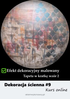 Kurs online - Efekt dekoracyjny "Tapeta w kratkę - wersja 2"